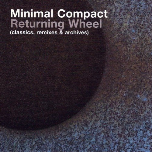Returning Wheel (disc 2: Remixes)