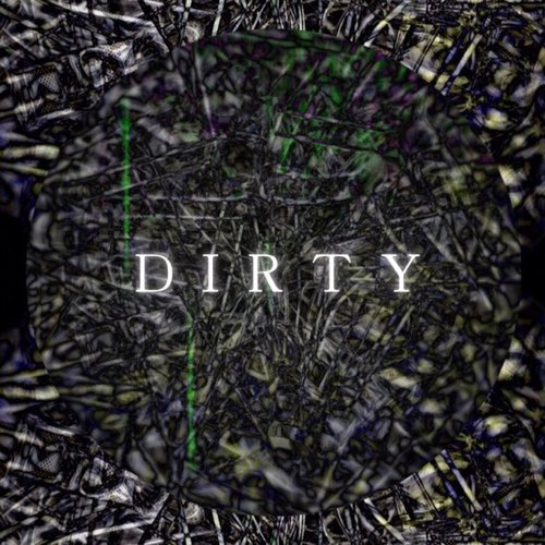 Dirty - Single