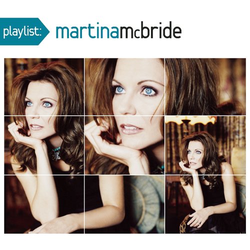 Playlist: The Very Best of Martina McBride