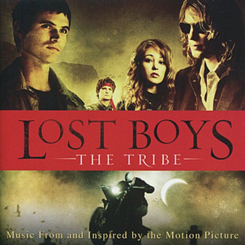 Lost Boys: The Tribe - Original Motion Picture Soundtrack