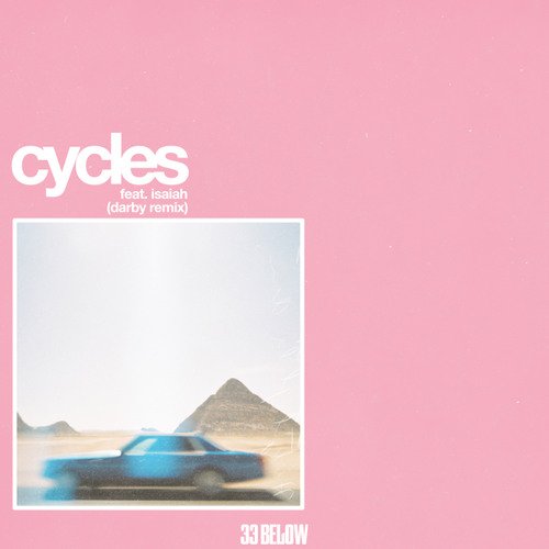 Cycles (Darby Remix)