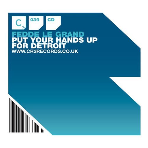 Put Your Hands Up For Detroit - EP