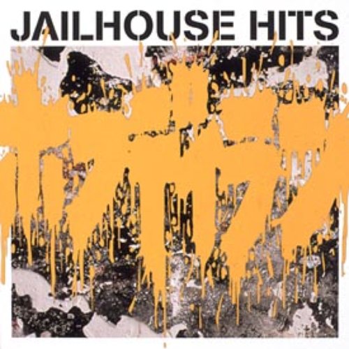 Jailhouse Hits