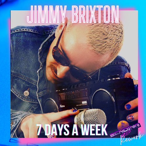 7 Days A Week (Bending Grid Rework)