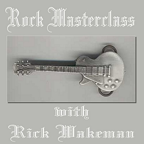 Rock Masterclass With Rick Wakeman