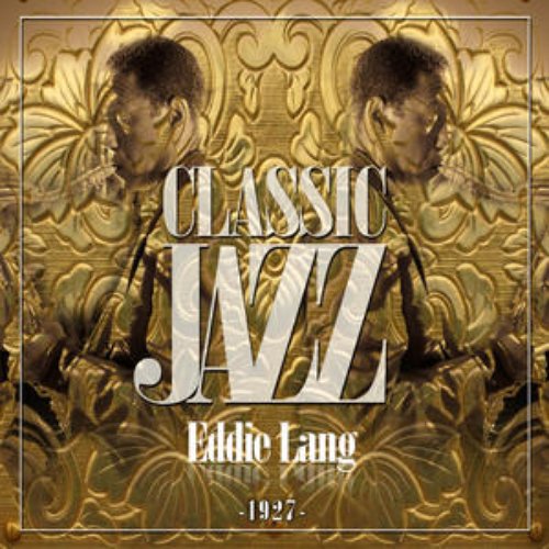 Classic Jazz Gold Collection ( Eddie Lang )