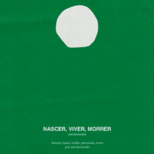 Nascer, Viver, Morrer - Single