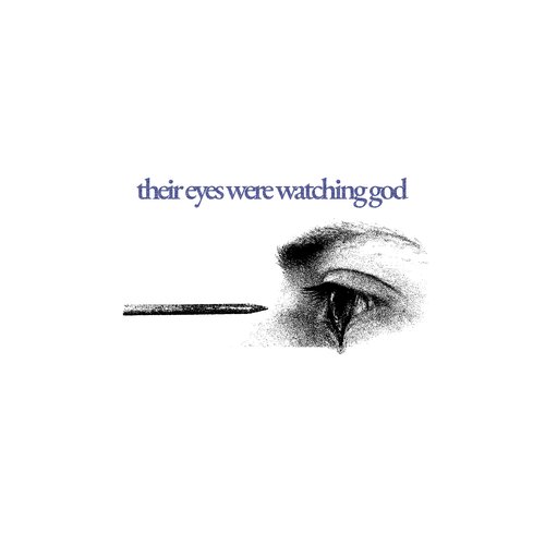 Their Eyes Were Watching God