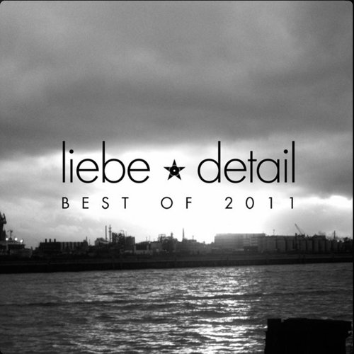 Liebe*detail - Best of 2011