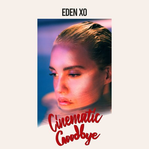 Cinematic Goodbye - Single