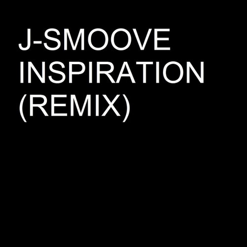 Inspiration (Remix)