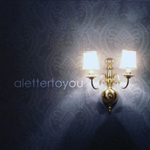 A Letter To You