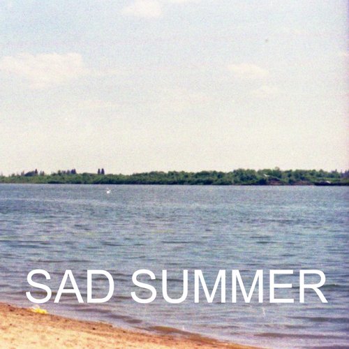 Sad Summer