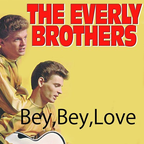 Bye, Bye Love