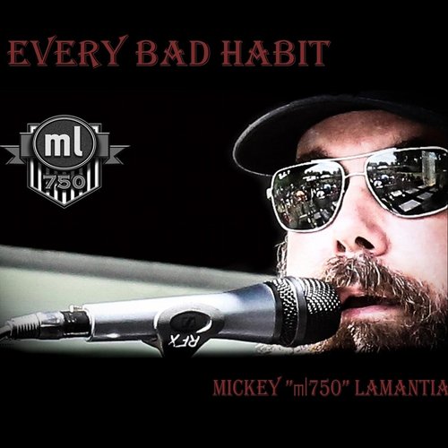 Every Bad Habit