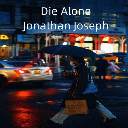 Die Alone