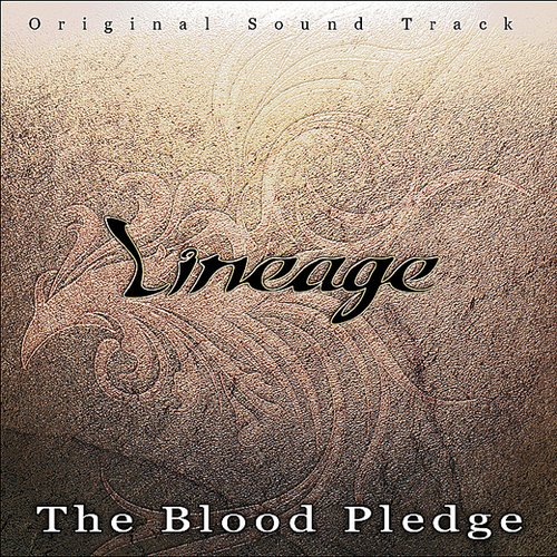 Lineage - Blood Pledge
