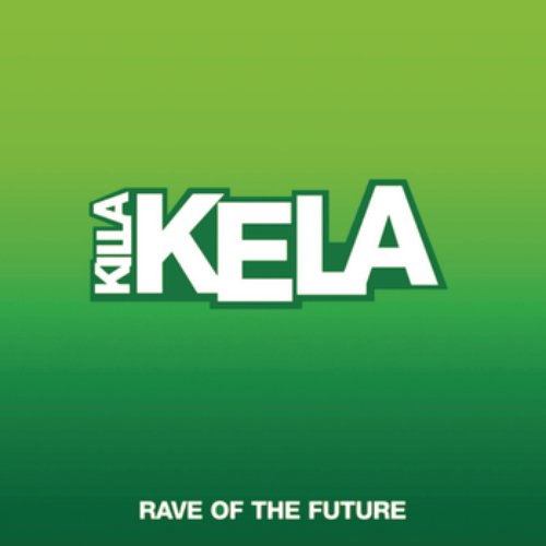 Rave Of The Future