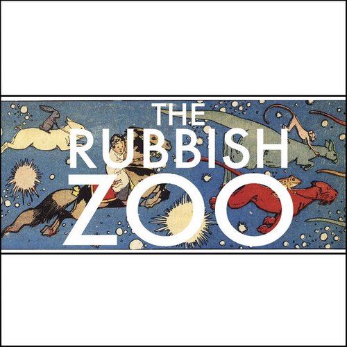 The Rubbish Zoo EP