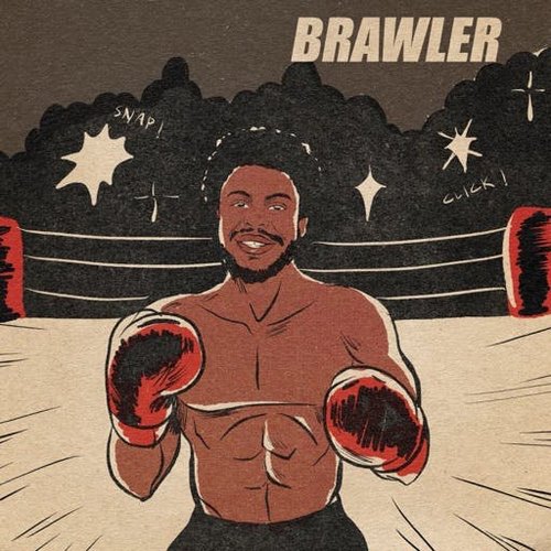 BRAWLER (ROUND 5)