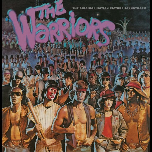 The Warriors (The Original Motion Picture Soundtrack)