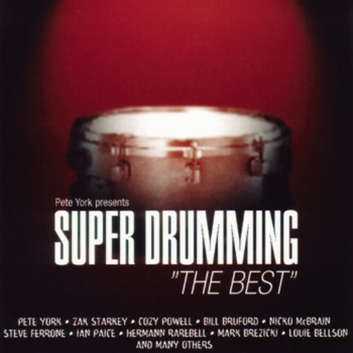 Pete York Presents Super Drumming: 