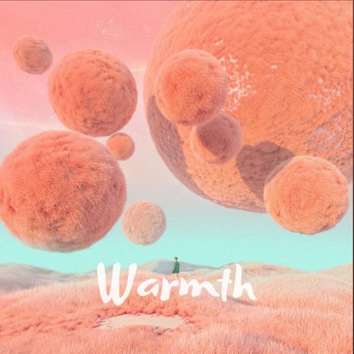 Warmth