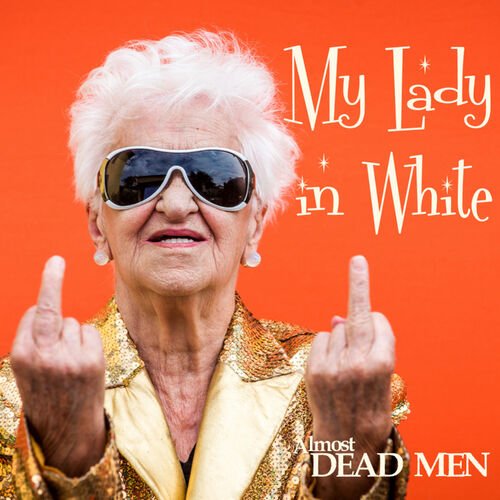 My Lady In White - Single