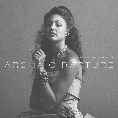 Archaic Rapture