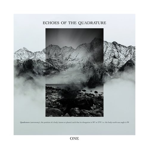 Echoes Of The Quadrature - One