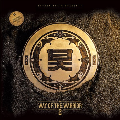 Shogun Audio Presents Way of the Warrior 2