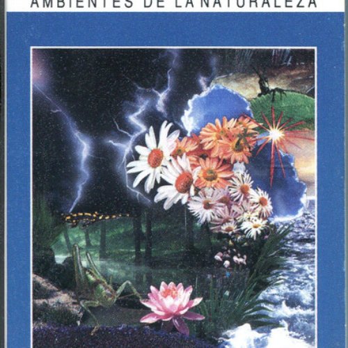 Ambiances De La Nature = The Atmosphere Of Nature = Ambientes De La Naturaleza