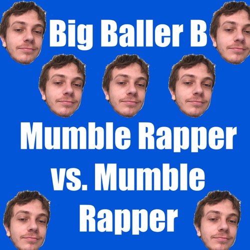 Mumble Rapper Vs Mumble Rapper