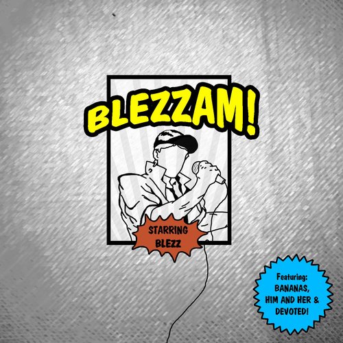 Blezzam!