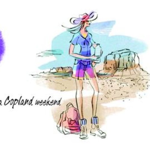 A Copland  Weekend