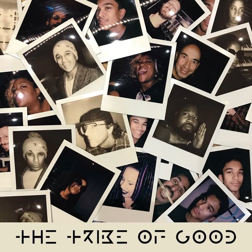 The Tribe of Good