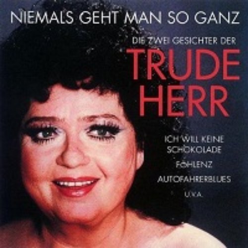 Niemals Geht Man So Ganz