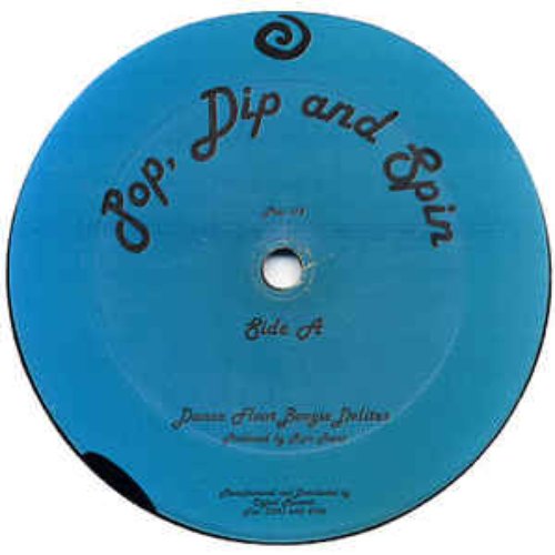 Pop Dip and Spin