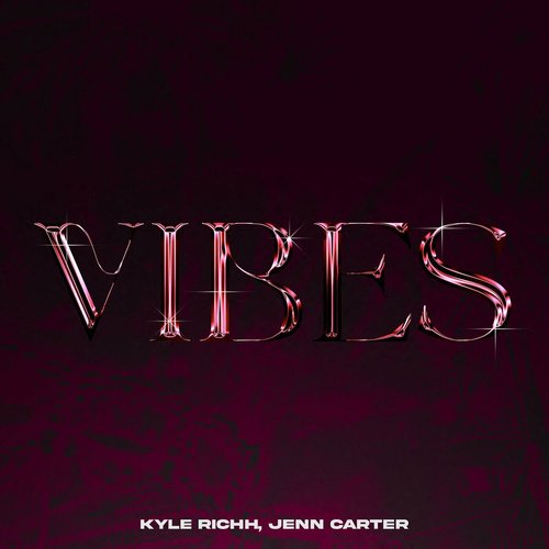 Vibes - Single