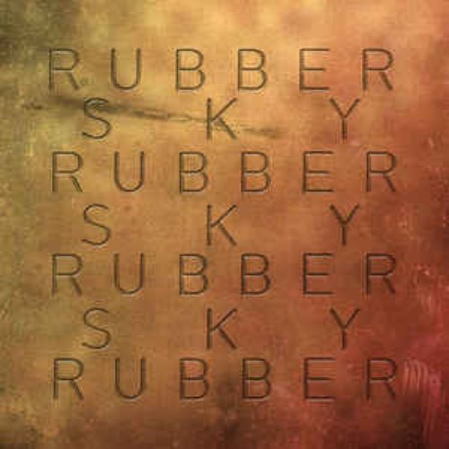 Rubber Sky