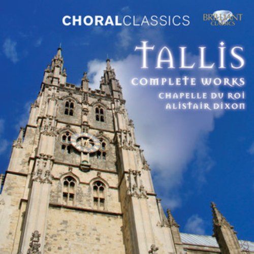 Tallis: Complete Choral Works