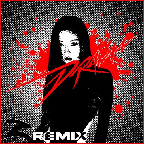 Drama (Zerith Remix) - Single