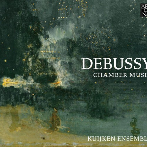 Debussy: Chamber Music