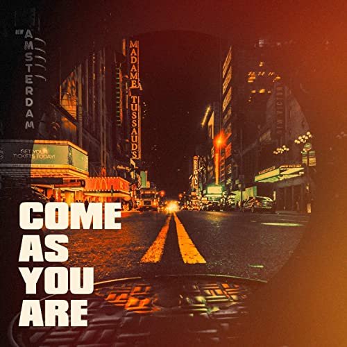 Come As You Are
