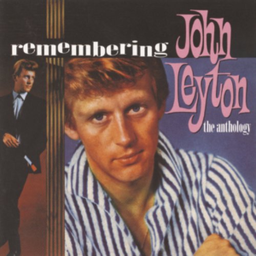 Remembering John Leyton: The Anthology