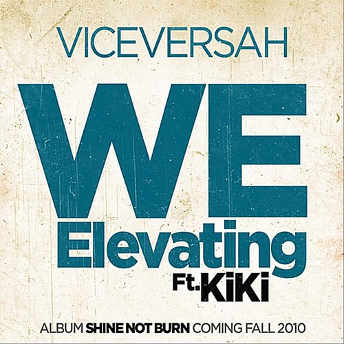 We Elevating (feat. Kiki)
