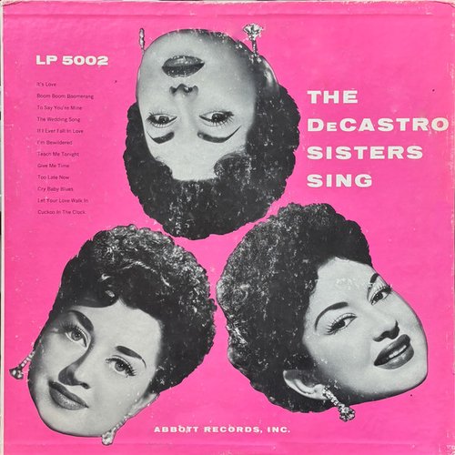 The De Castro Sisters Sing