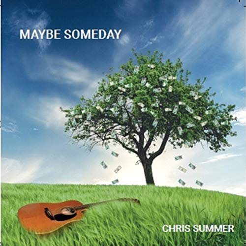 Maybe Someday