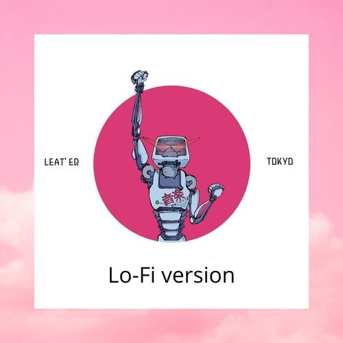 Tokyo (Lo-Fi Version)