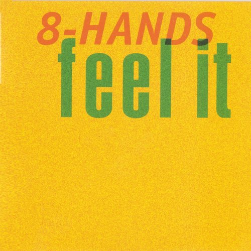 Feel It